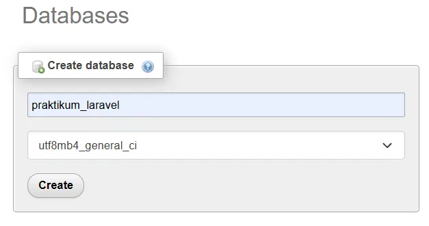 Pembuatan database praktikum laravel di phpMyAdmin
